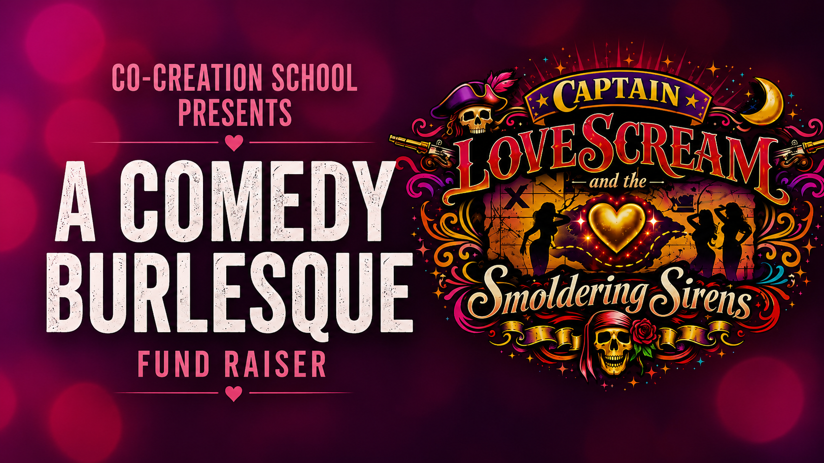 A Comedy Burlesque - Fund Raiser